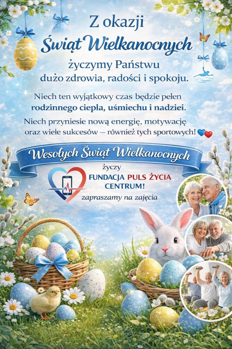 Wielkanoc z Fundacją Puls Życia Centrum
